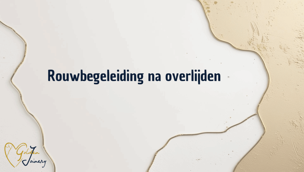 Rouwbegeleiding na overlijden